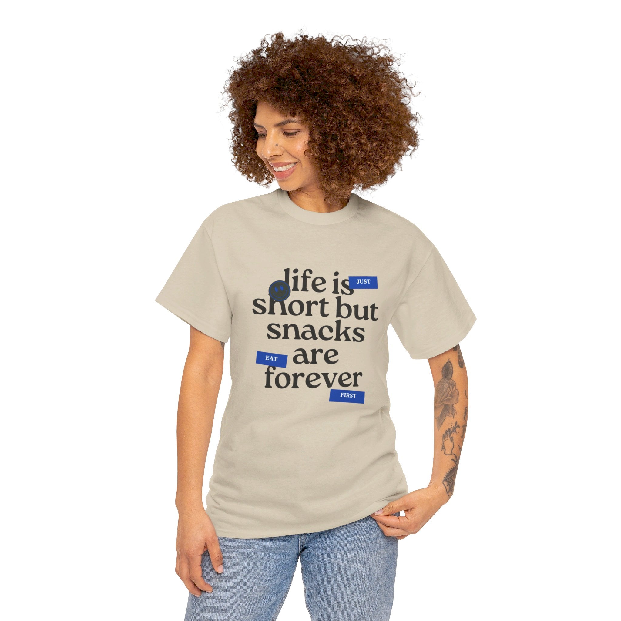 Life Is Short But Snacks Are Forever Unisex T-Shirt