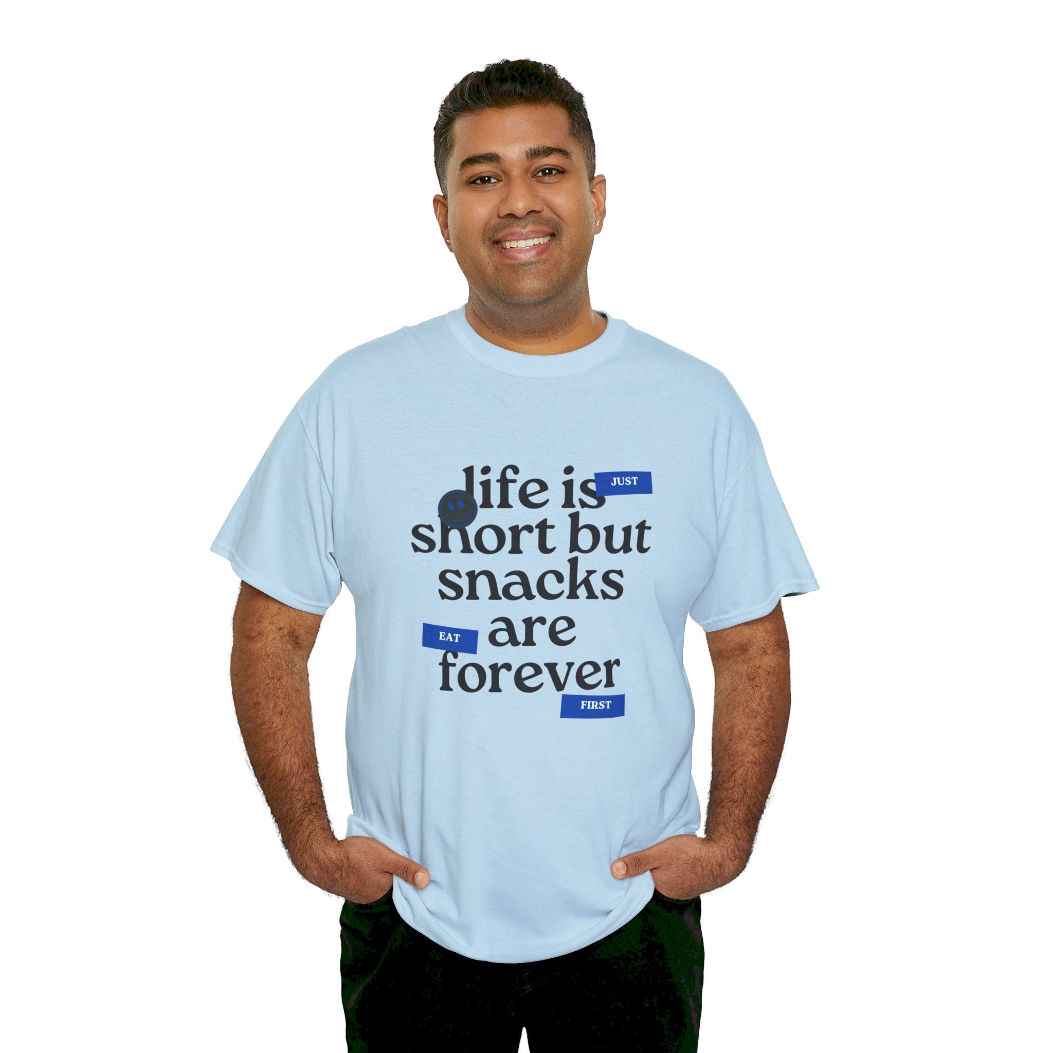 Life Is Short But Snacks Are Forever Unisex T-Shirt