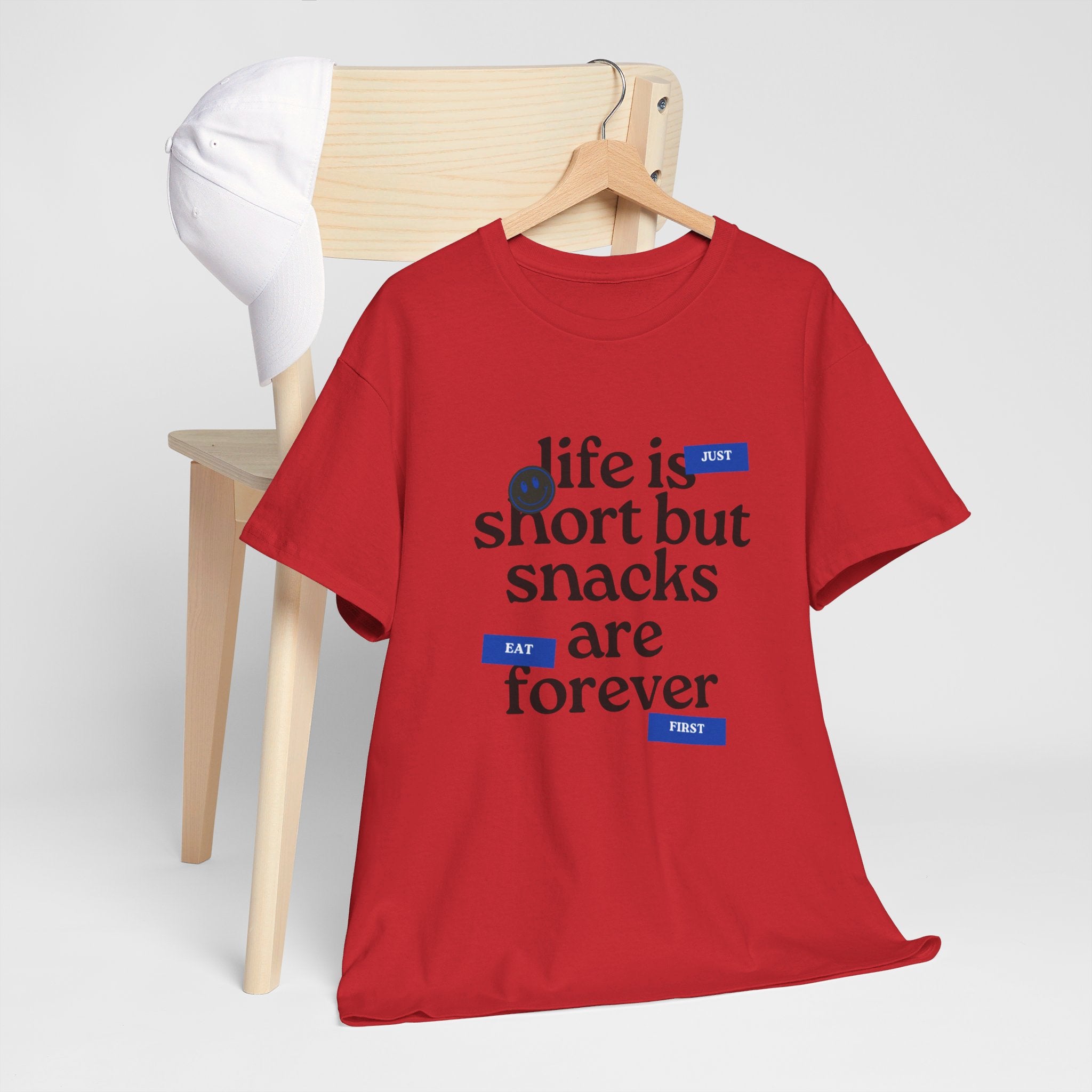 Life Is Short But Snacks Are Forever Unisex T-Shirt