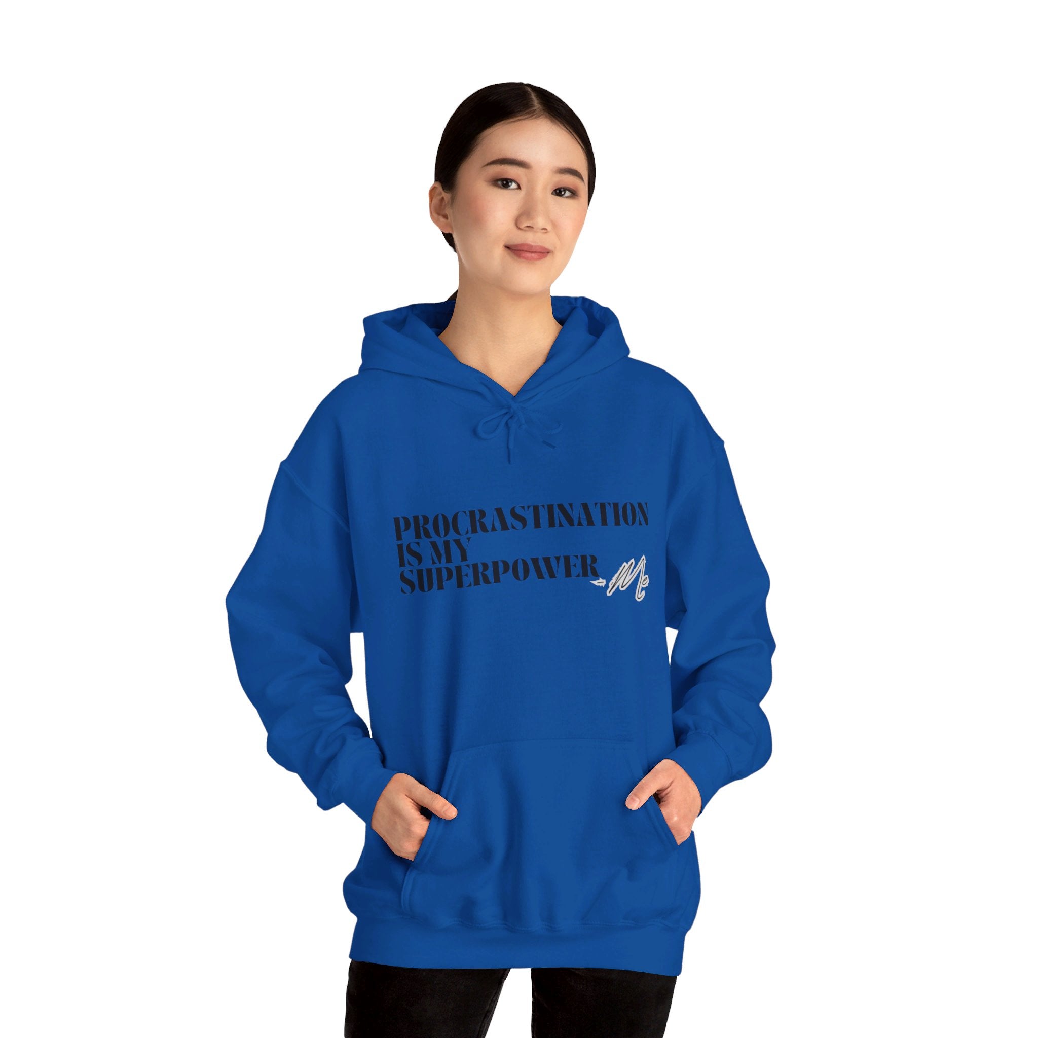 Procrastination Is My Superpower Unisex Hooded Sweatshirt