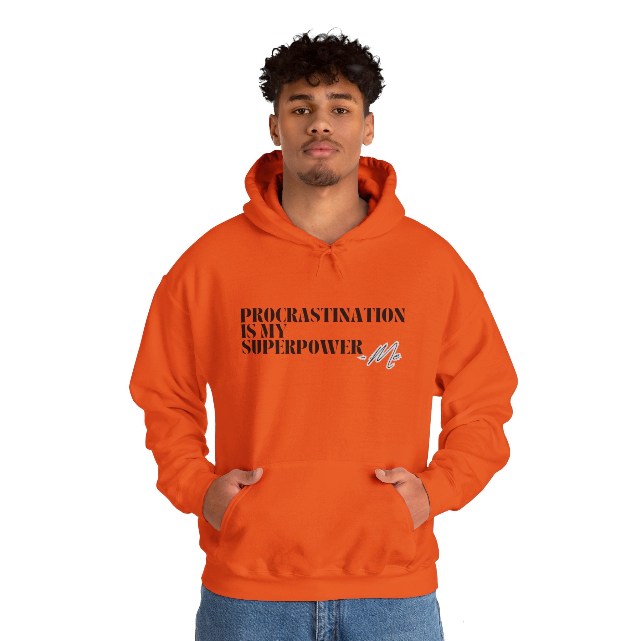 Procrastination Is My Superpower Unisex Hooded Sweatshirt