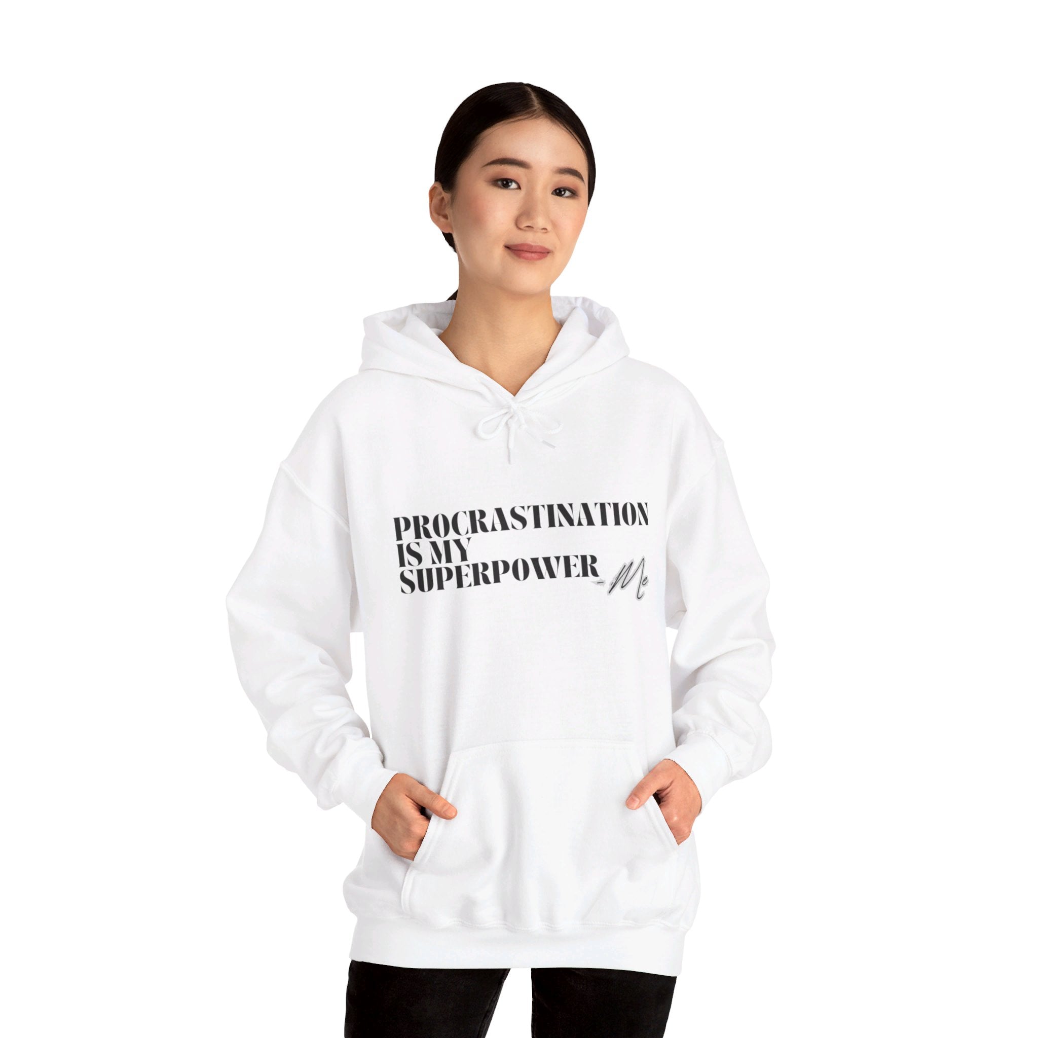 Procrastination Is My Superpower Unisex Hooded Sweatshirt