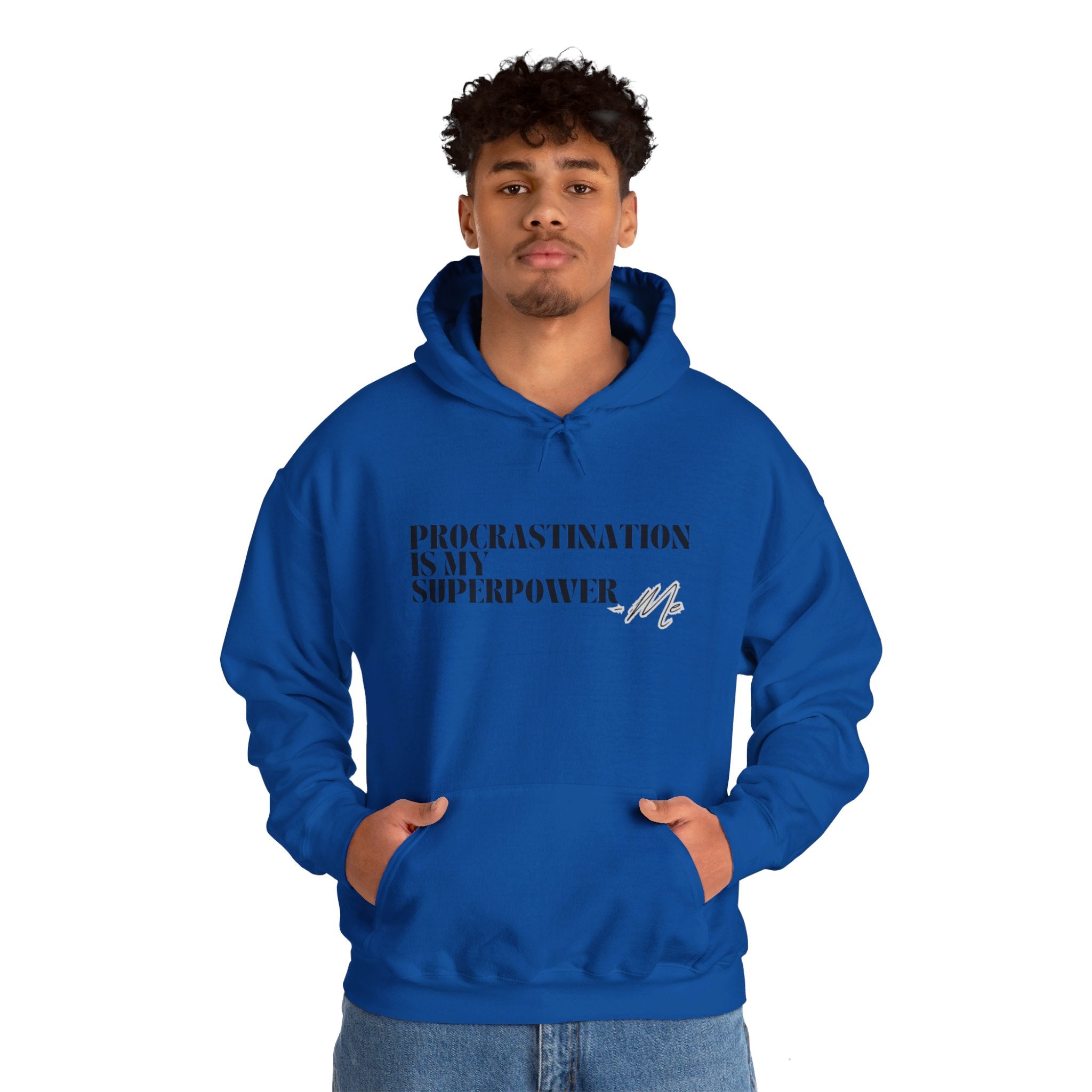 Procrastination Is My Superpower Unisex Hooded Sweatshirt