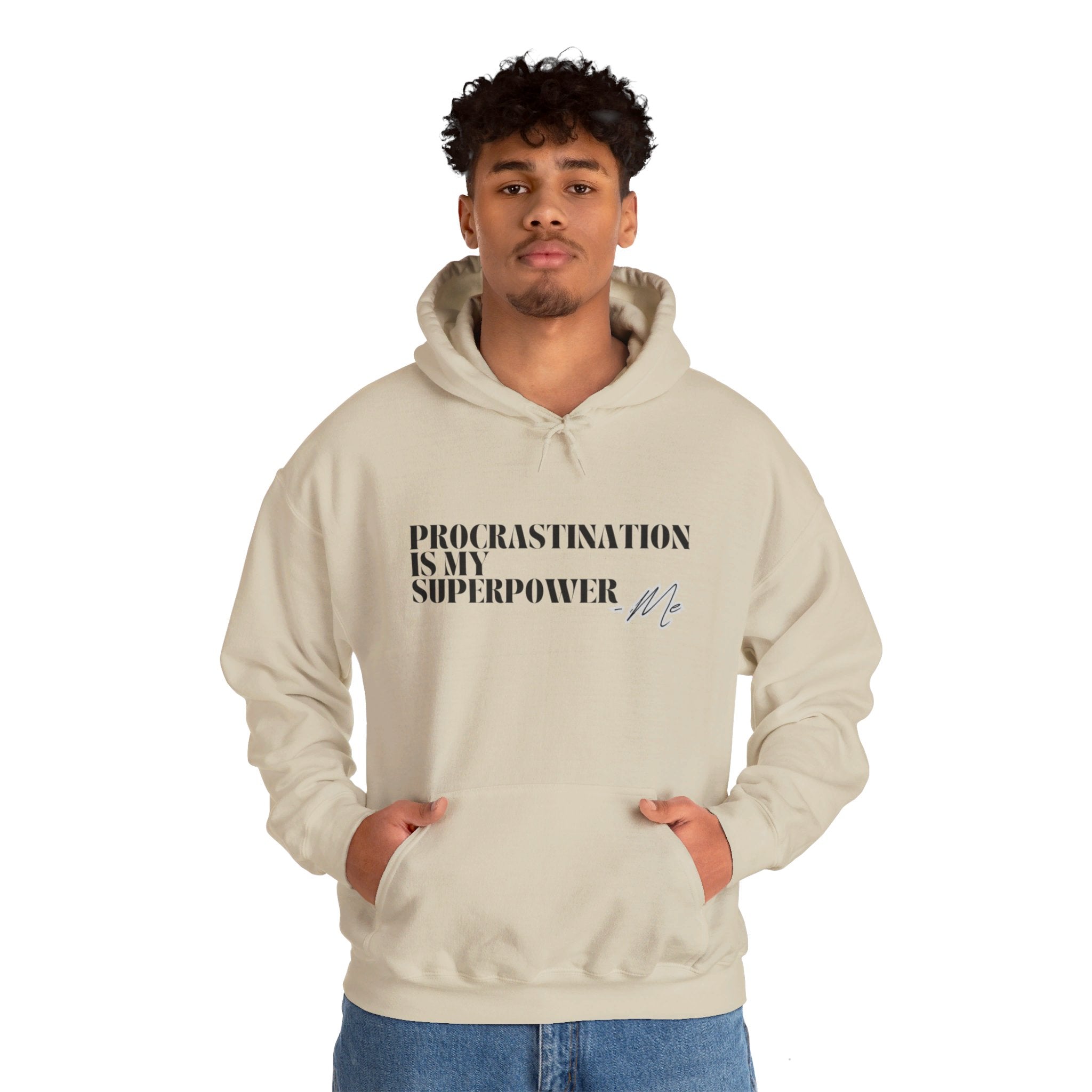 Procrastination Is My Superpower Unisex Hooded Sweatshirt