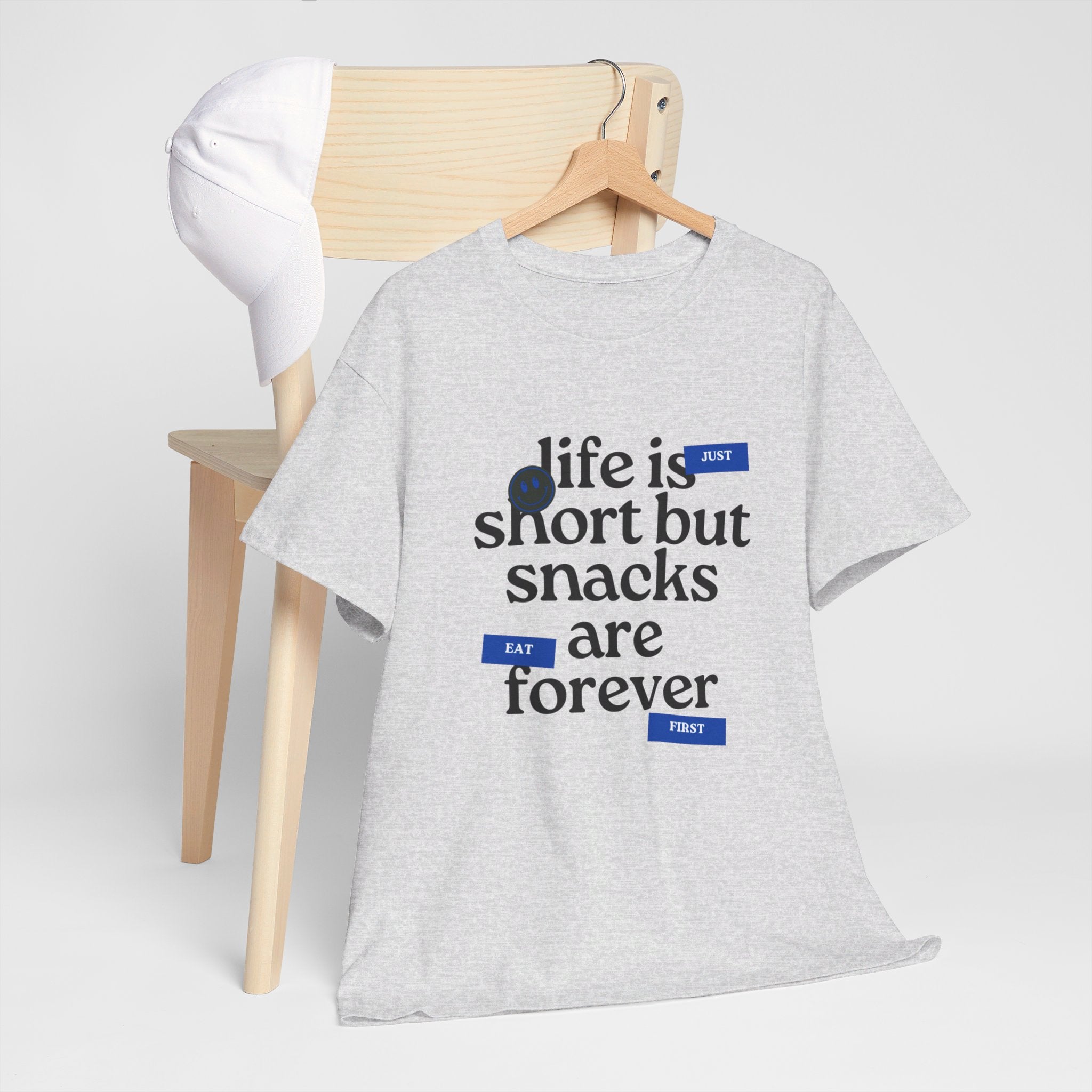 Life Is Short But Snacks Are Forever Unisex T-Shirt