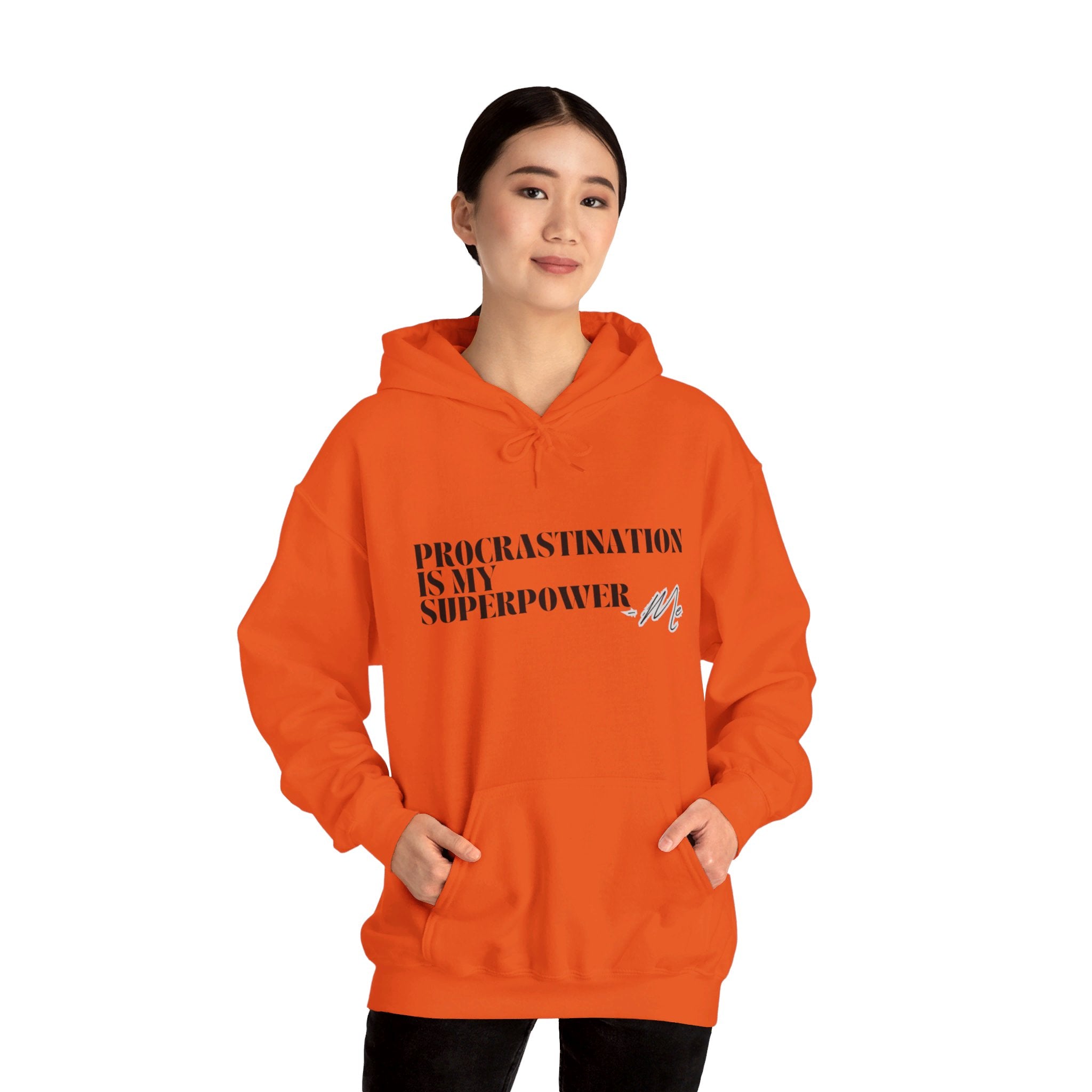 Procrastination Is My Superpower Unisex Hooded Sweatshirt