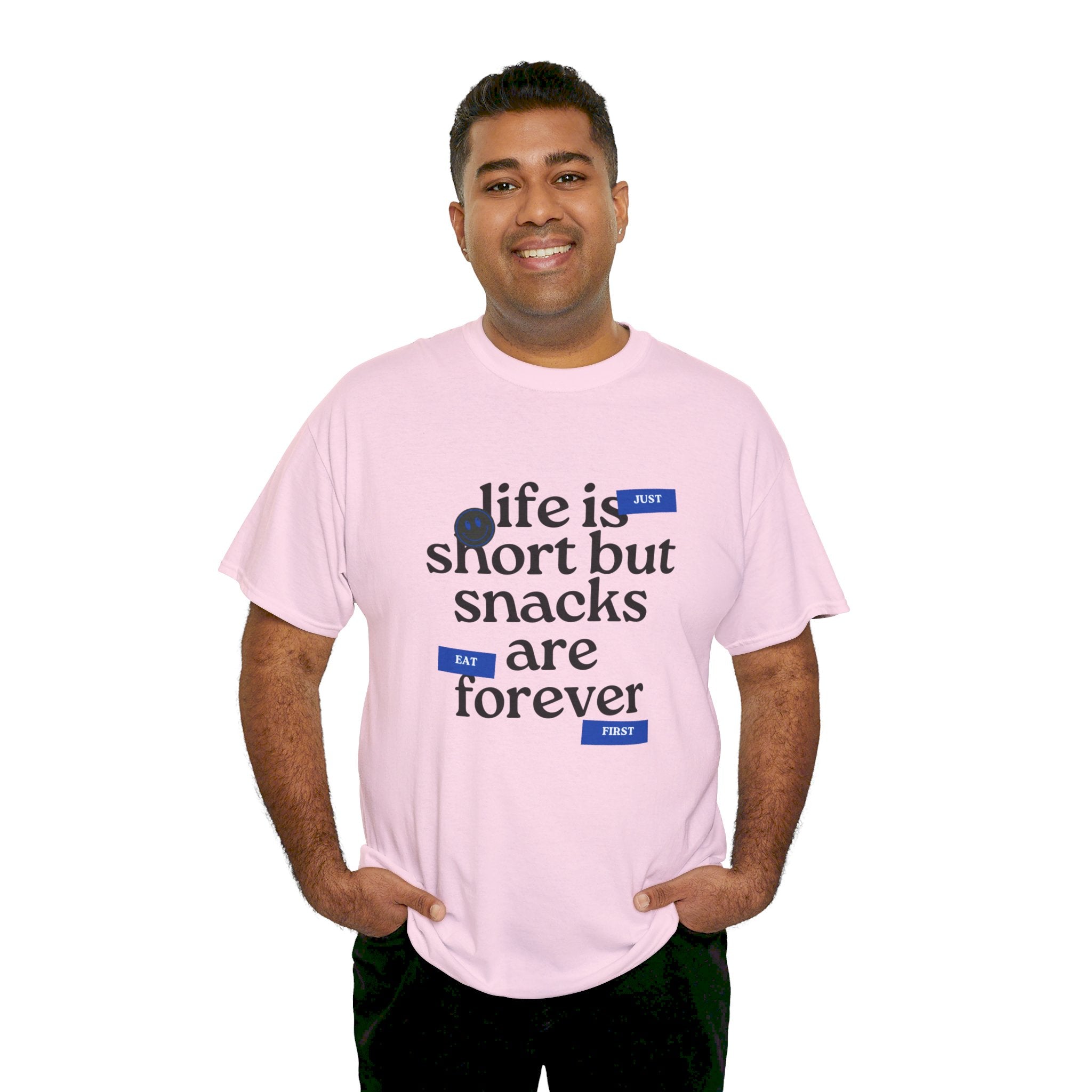 Life Is Short But Snacks Are Forever Unisex T-Shirt